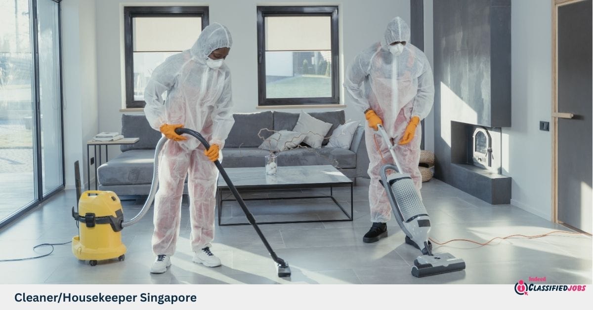 Cleaner/Housekeeper Singapore
