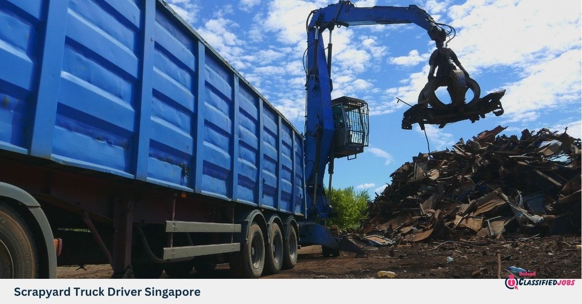 Scrapyard Truck Driver Singapore
