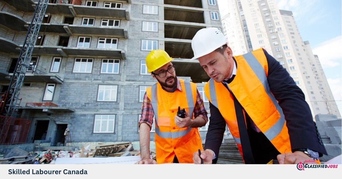 Skilled Labourers Canada