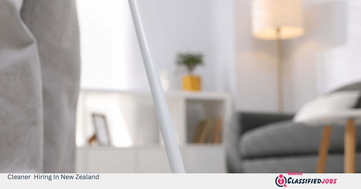 Cleaner Hiring In New Zealand