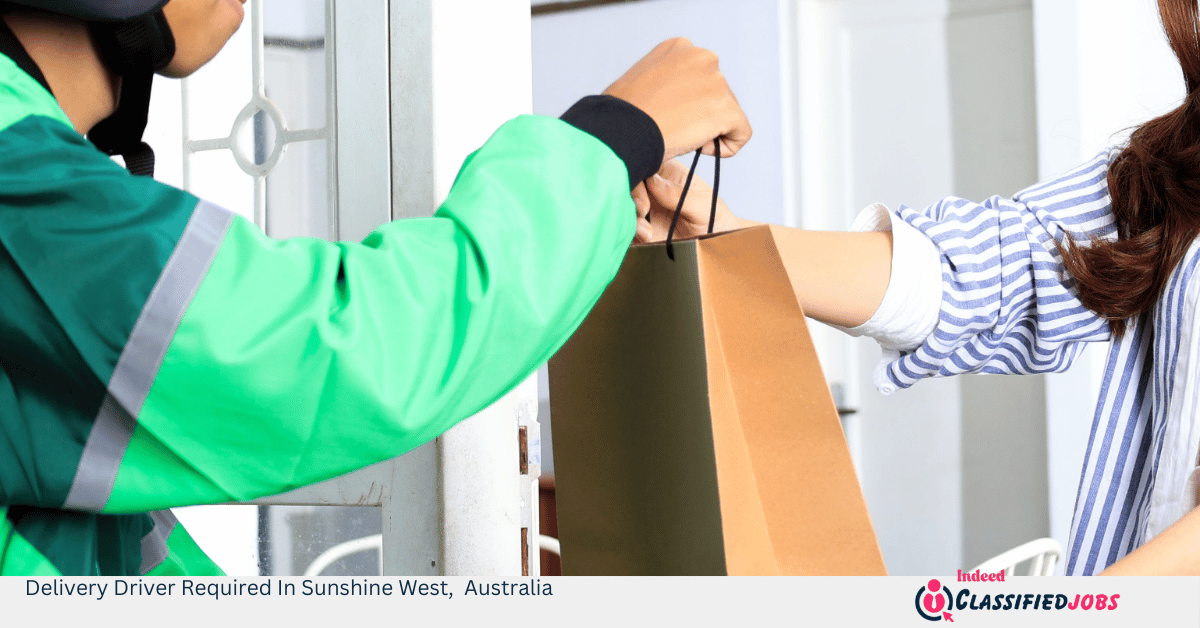 Delivery Driver Required In Sunshine West, Australia
