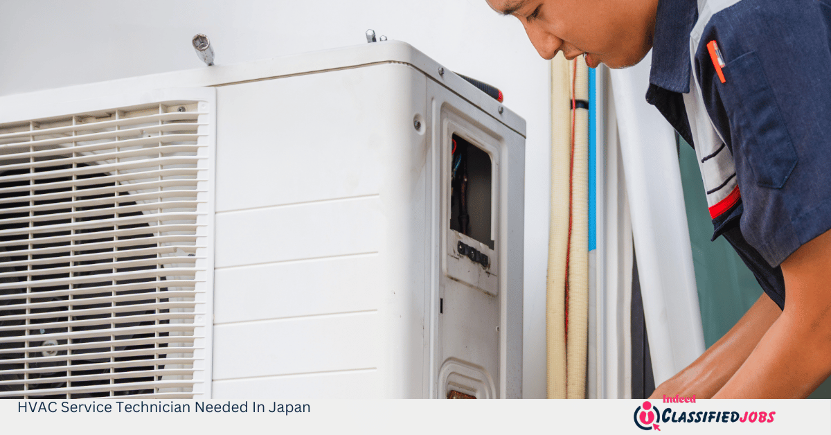 HVAC Service Technician Needed In Japan