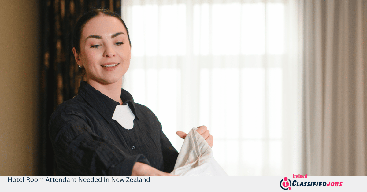 Hotel Room Attendant Needed In New Zealand