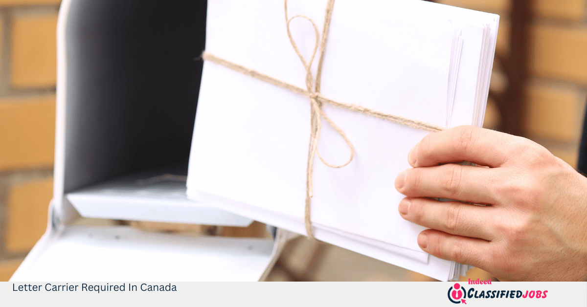 Letter Carrier Required In Canada