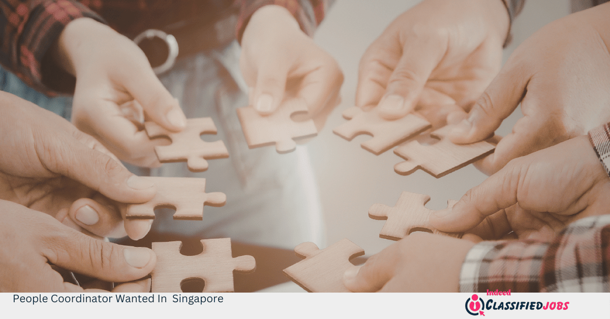People Coordinator Wanted In Singapore