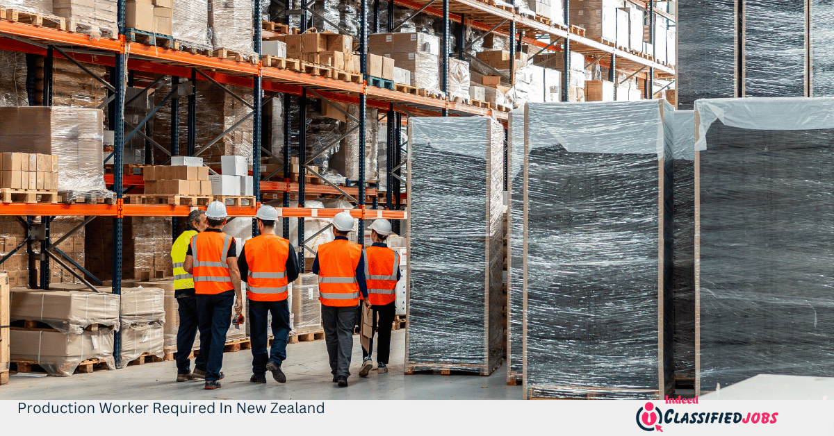 Production Worker Required In New Zealand