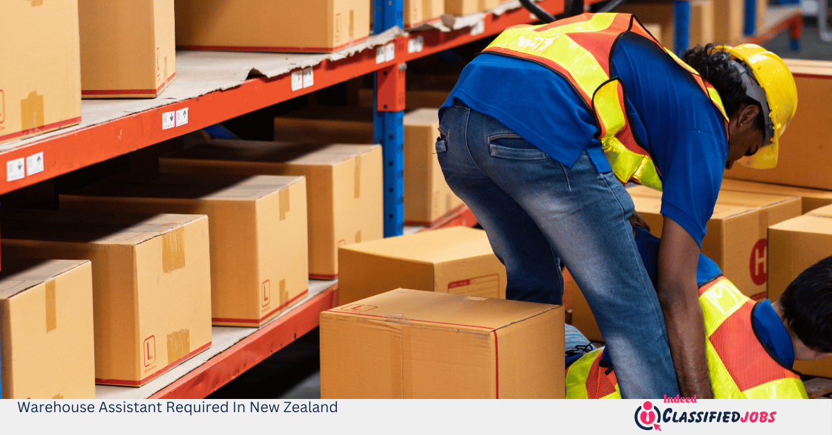 Warehouse Assistant Required In New Zealand