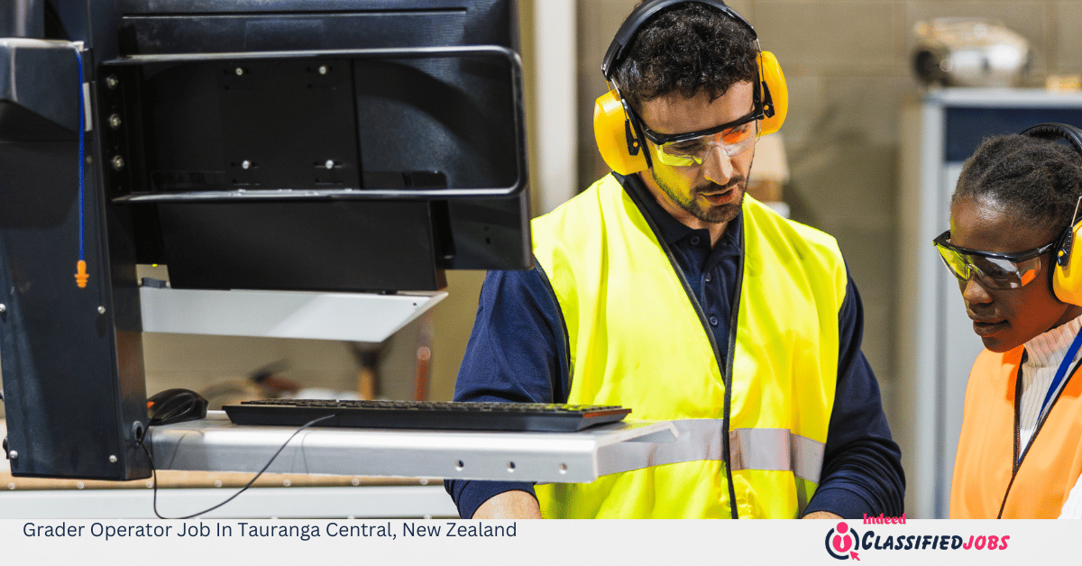 Grader Operator Job In Tauranga Central, New Zealand