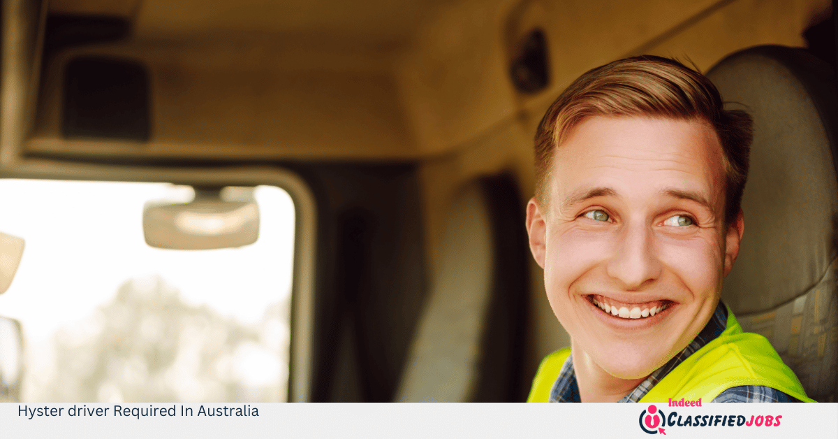 Hyster driver Required In Australia