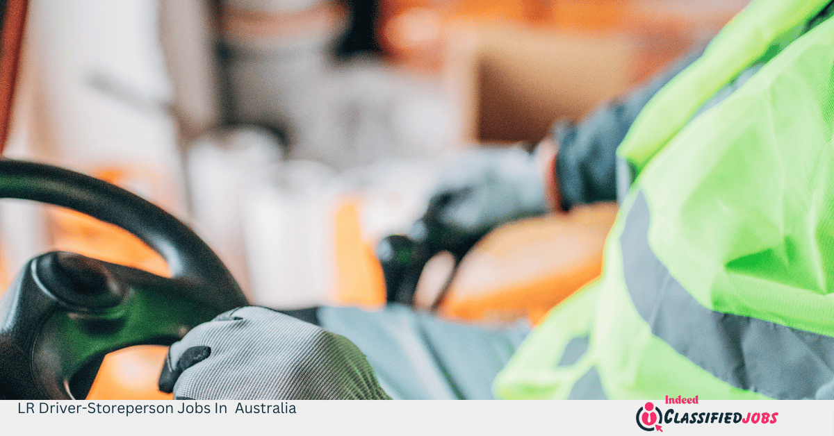 LR Driver-Storeperson Jobs In Australia