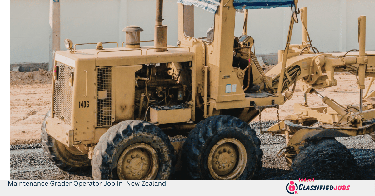 Maintenance Grader Operator Job In New Zealand