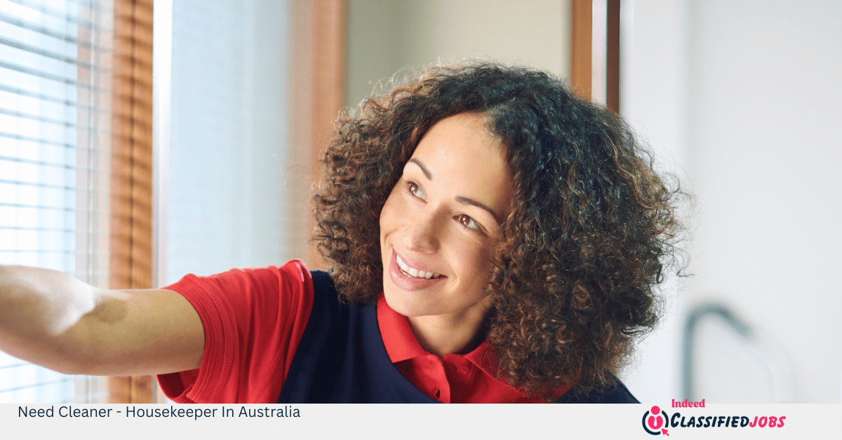Need Cleaner - Housekeeper In Australia