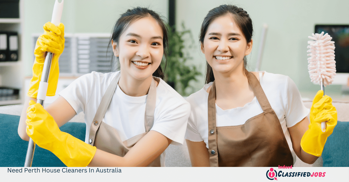 Need Perth House Cleaners In Australia
