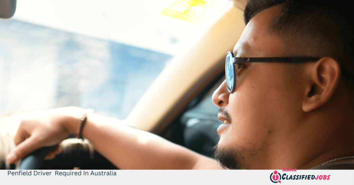 Penfield Driver Required In Australia