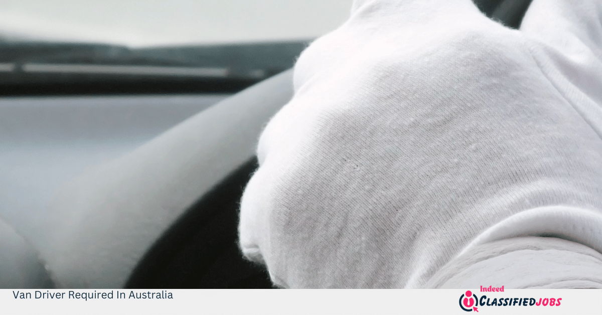 Van Driver Required In Australia