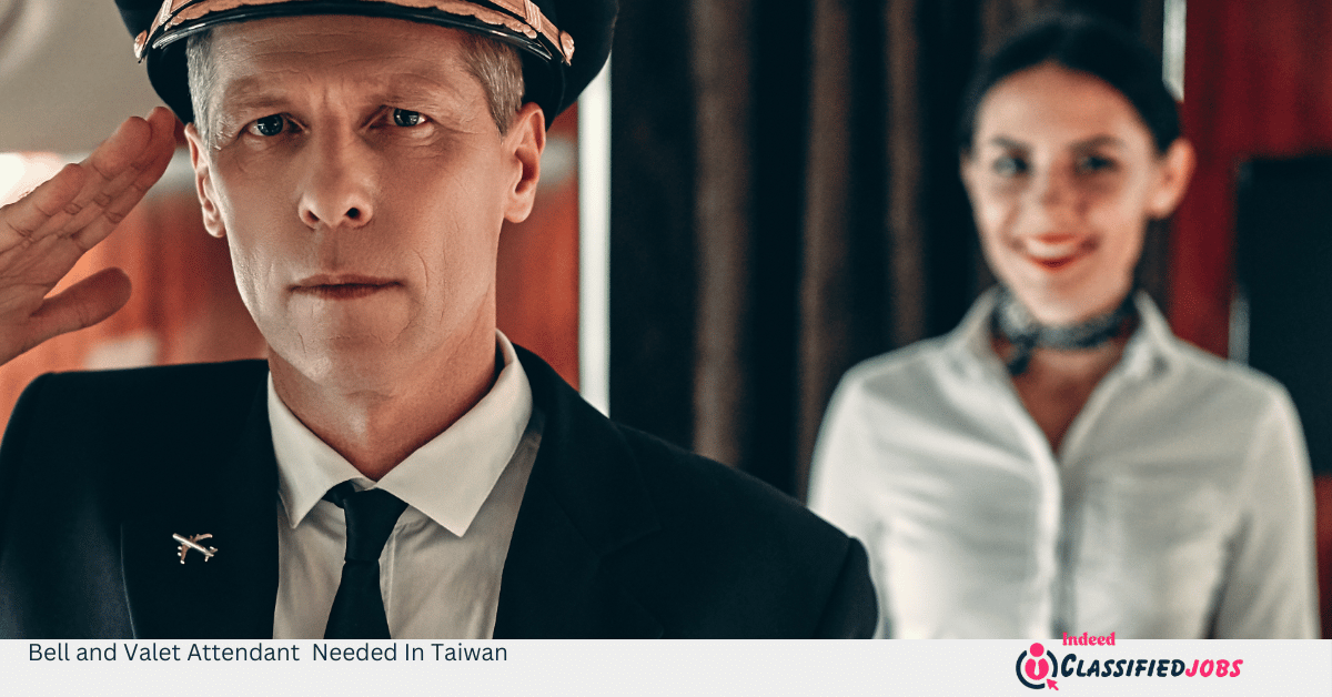 Bell and Valet Attendant Needed In Taiwan