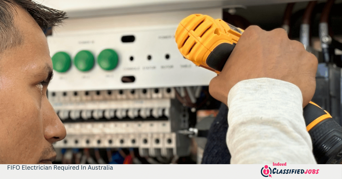 FIFO Electrician Required In Australia
