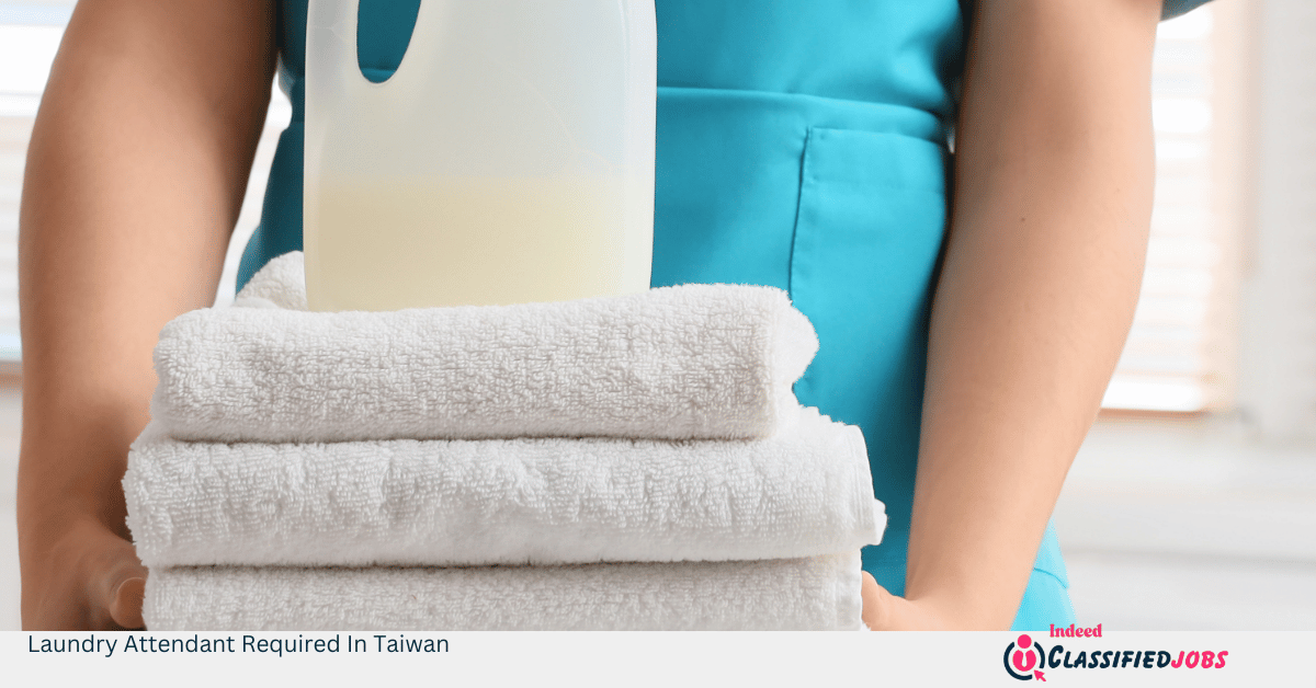 Laundry Attendant Required In Taiwan