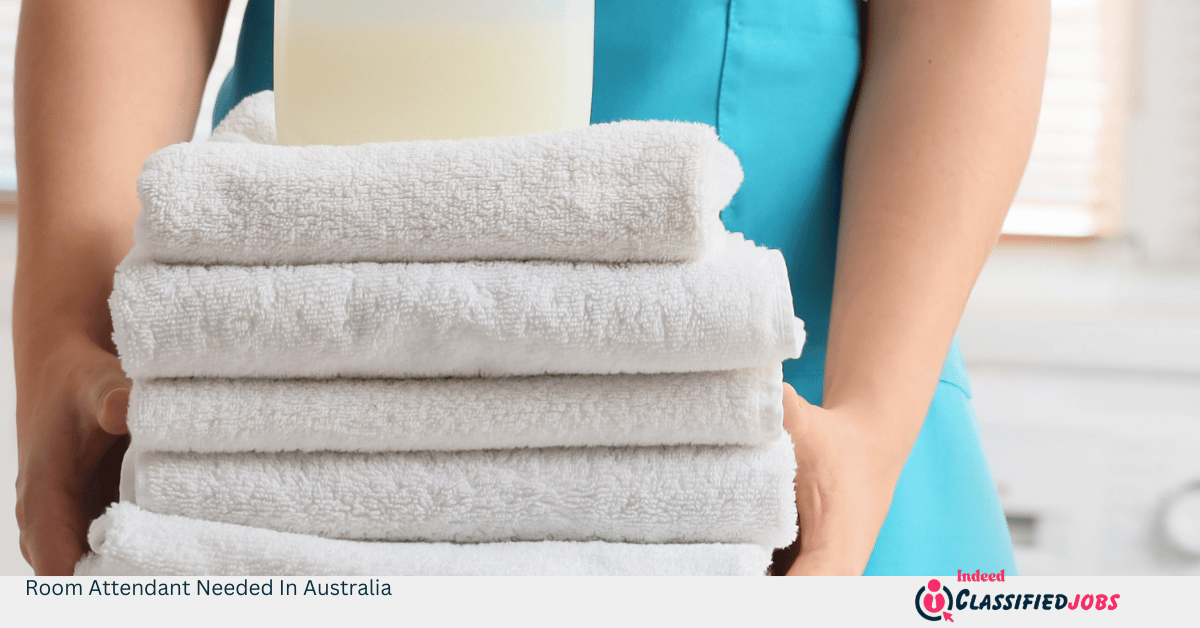 Room Attendant Needed In Australia
