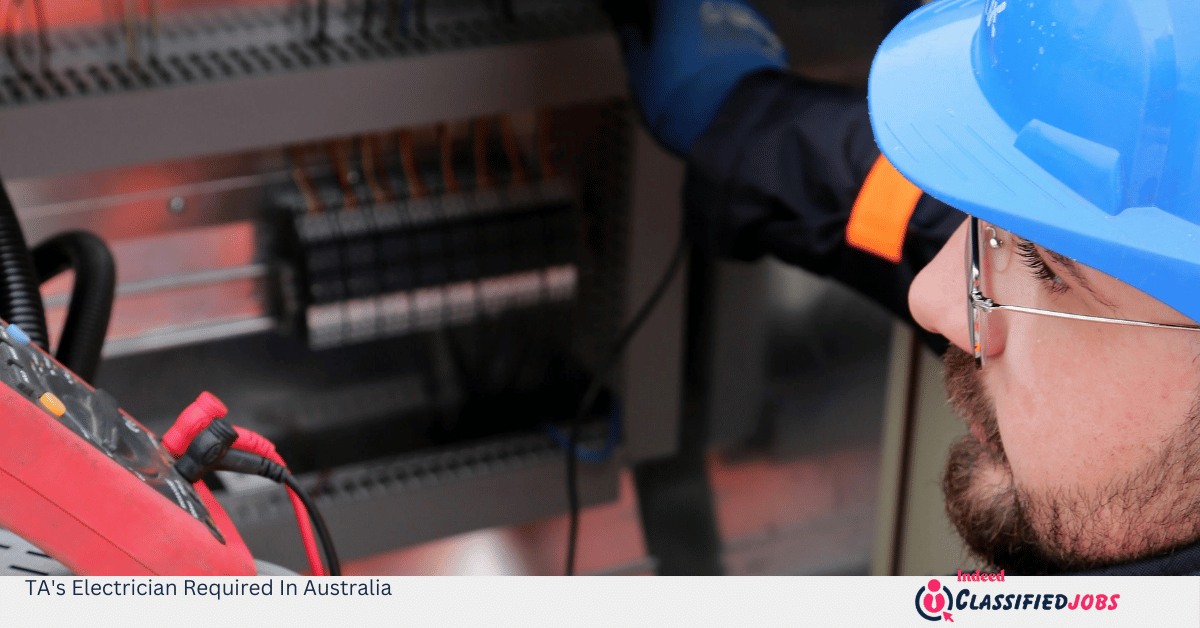 TA's Electrician Required In Australia