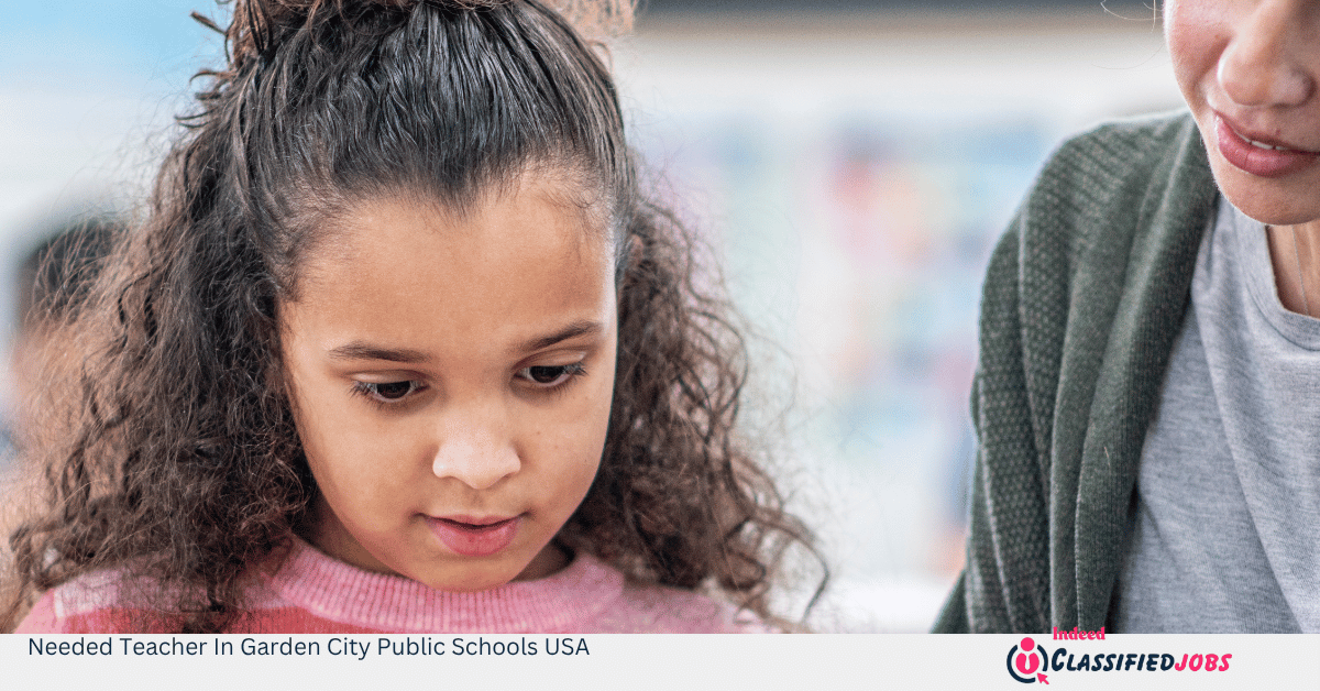 Needed Teacher In Garden City Public Schools USA